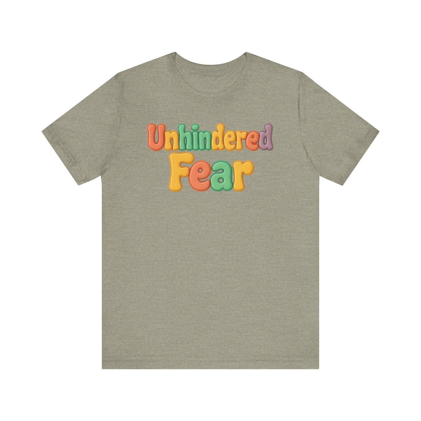 Unhindered fear Short Sleeve Tee