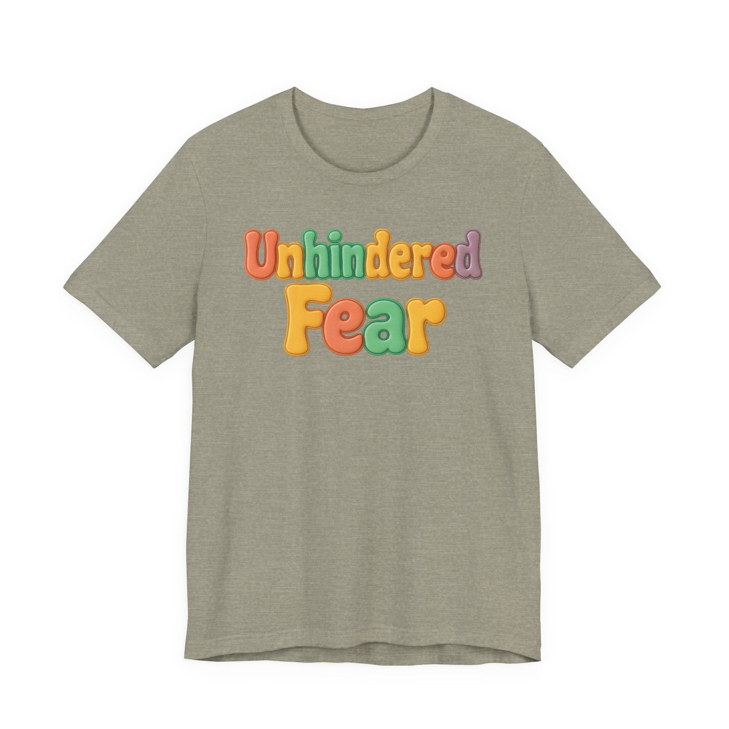 Unhindered fear Short Sleeve Tee