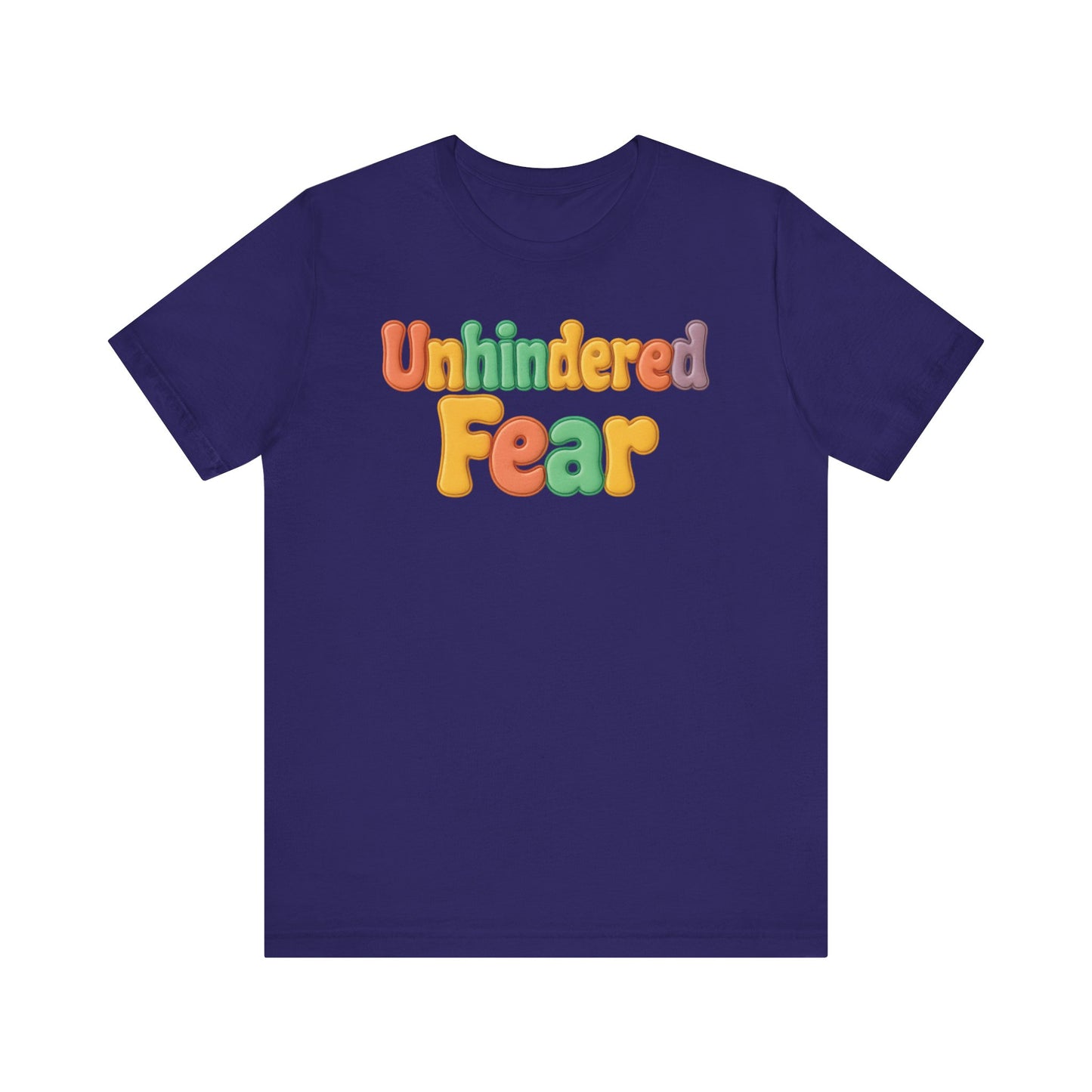 Unhindered fear Short Sleeve Tee