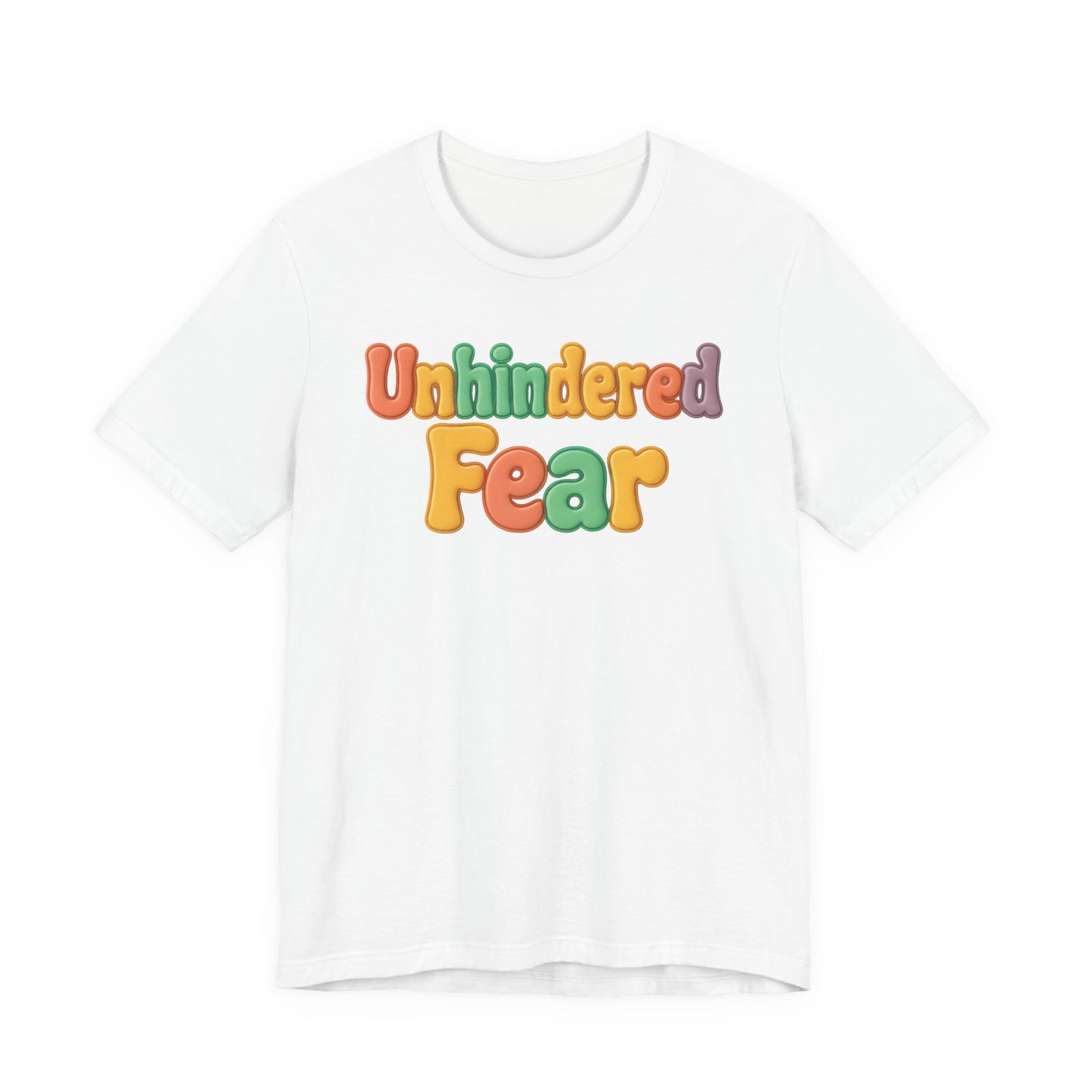 Unhindered fear Short Sleeve Tee